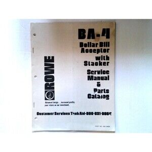 Rowe BA-4 Dollar Bill Acceptor Stacker Service Manual Parts Catalog 1978